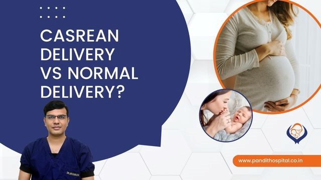 cesrean delivery vs normal delivery health blog