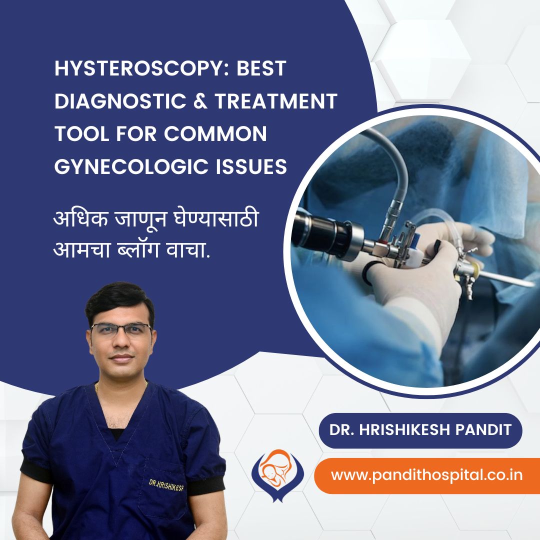 Top hysteroscopy surgeon in Ahilyanagar (Ahmednagar), India